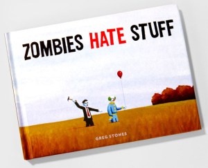 Zombies-Hate-Stuff-Book